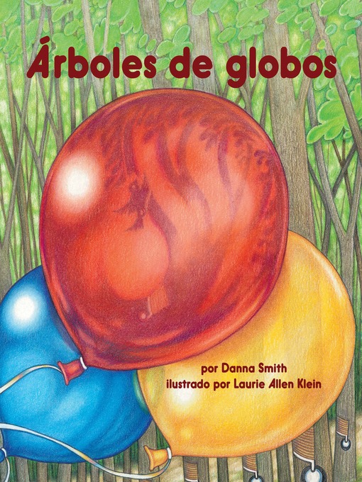 Title details for Los árboles de globos by Danna Smith - Available